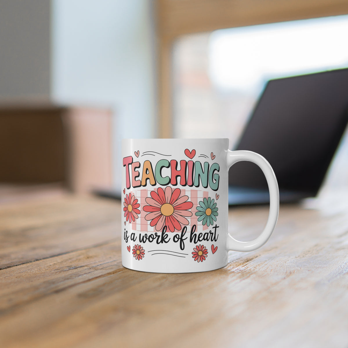 "Teaching is a Work of Heart" Mug