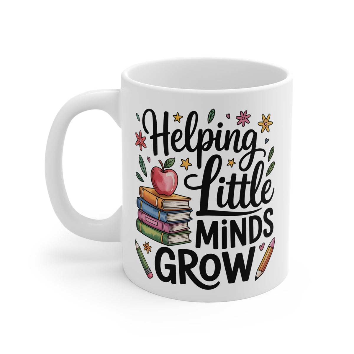 "Helping Little Minds Grow" Mug