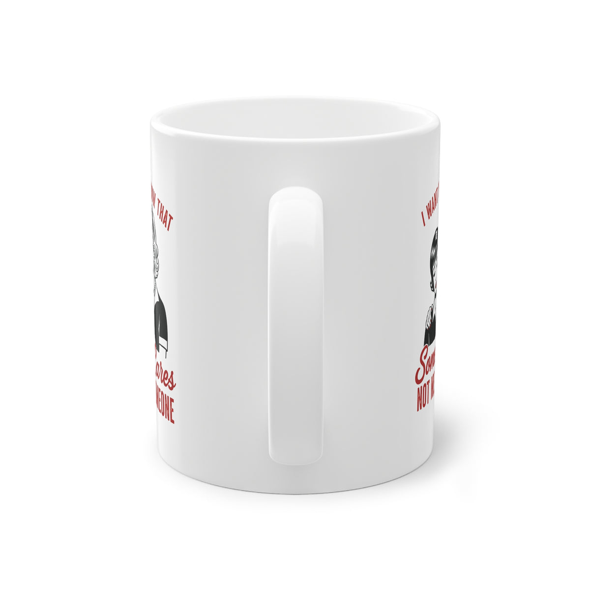 Funny Vintage "Someone Cares" Mug