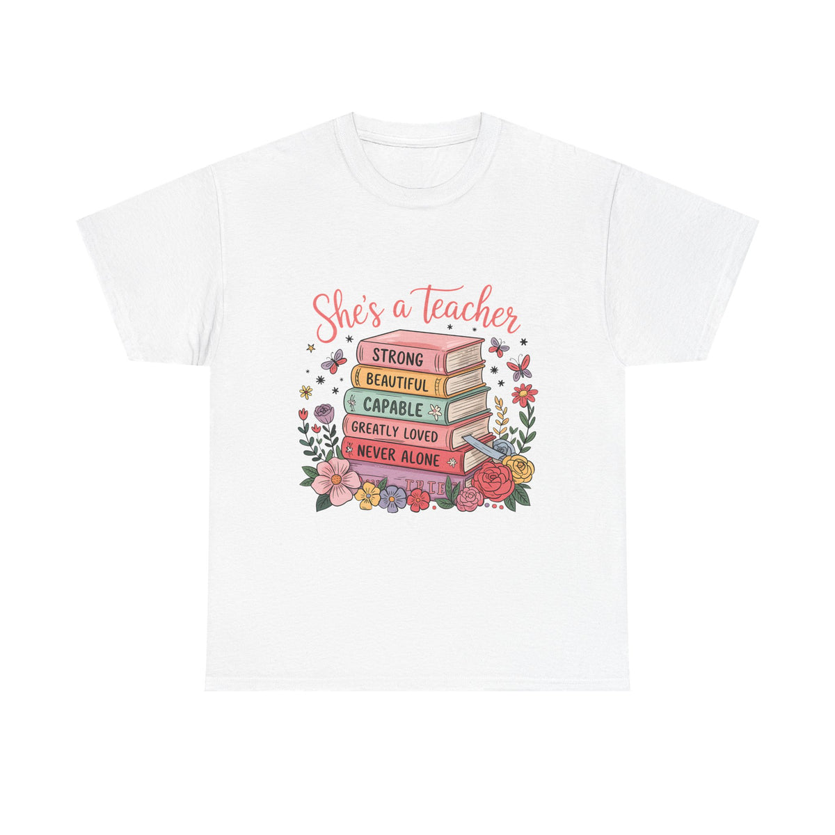 "She's a Teacher" Unisex Heavy Cotton Tee