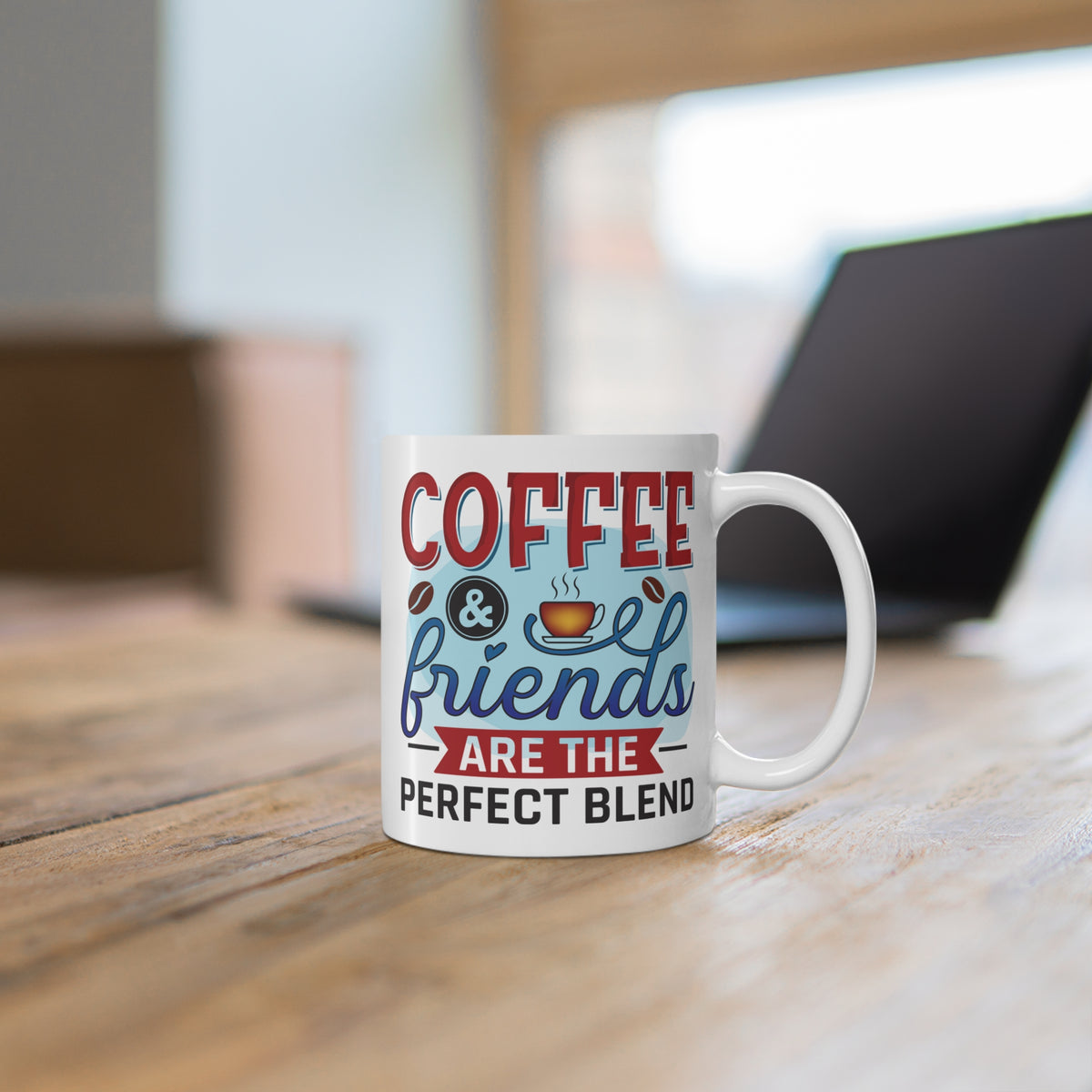 "Coffee & Friends Are the Perfect Blend" Mug
