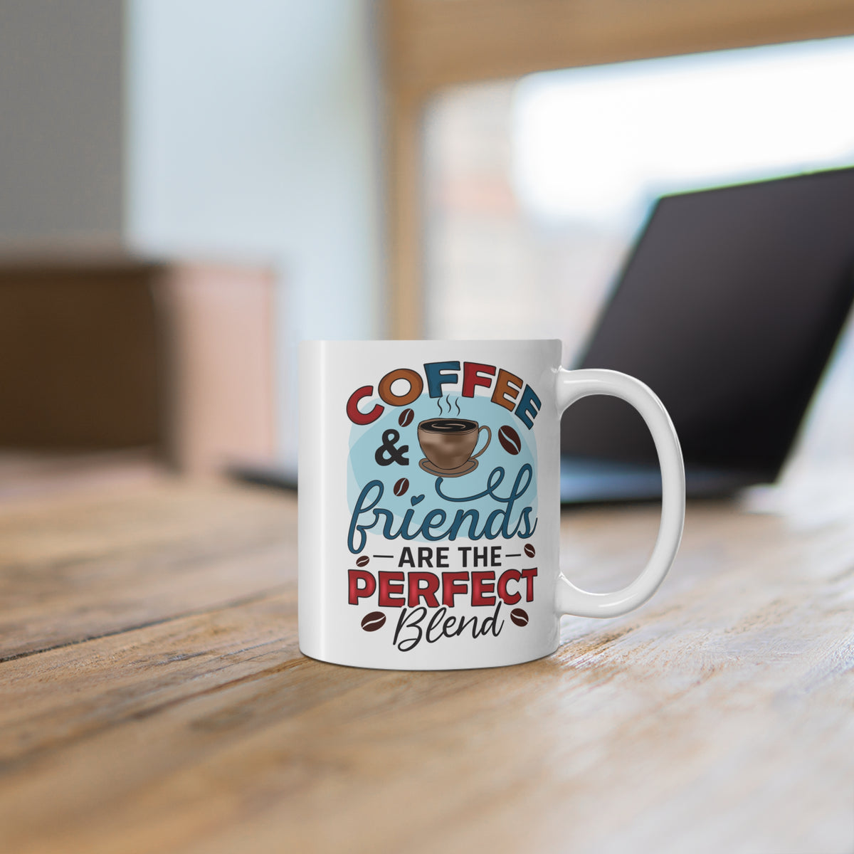 "Coffee & Friends Are the Perfect Blend" Mug