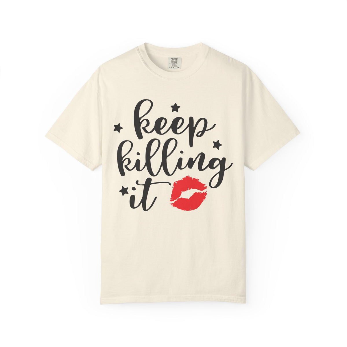 "Keep Killing It" Motivational Womens T-shirt