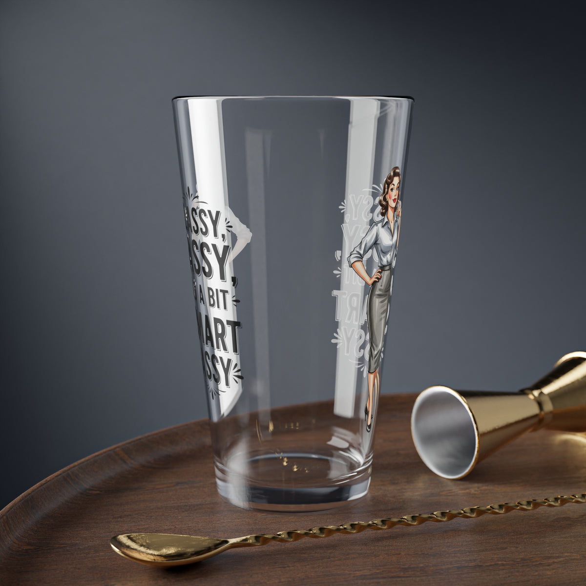 Funny Vintage "Classy, Sassy, and a Bit Smart Assy" Mixing Glass (16oz.)