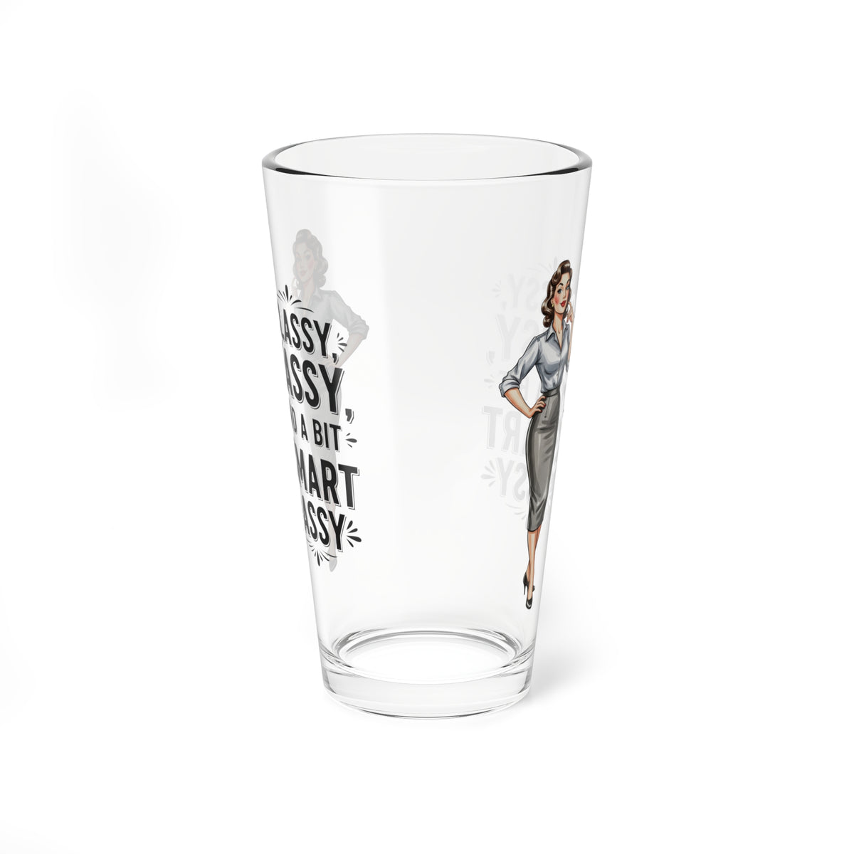 Funny Vintage "Classy, Sassy, and a Bit Smart Assy" Mixing Glass (16oz.)
