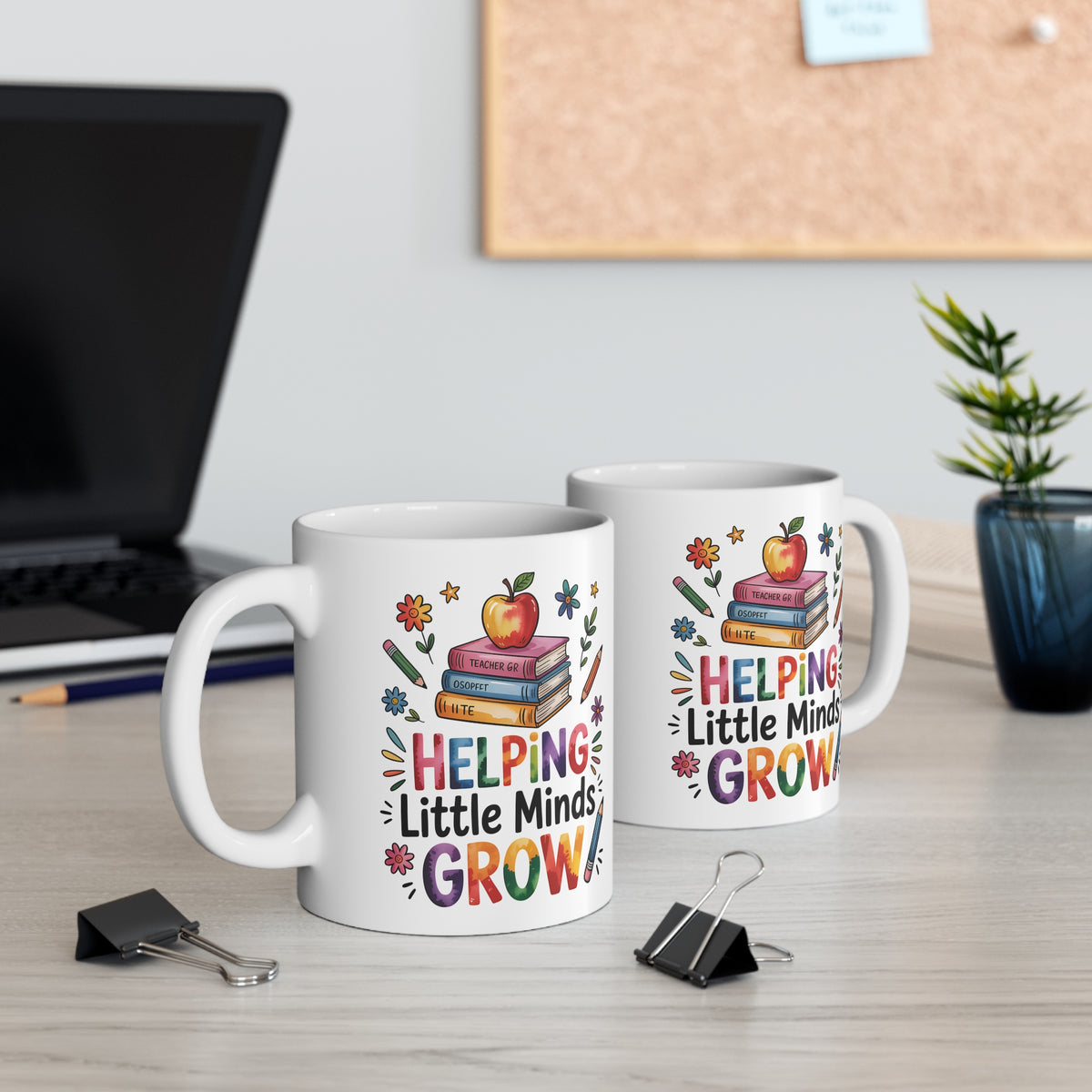 "Helping Little Minds Grow" Mug