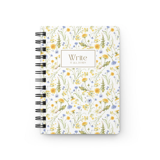 Floral Wildflower "Write It All Down" Spiral Journal Gift