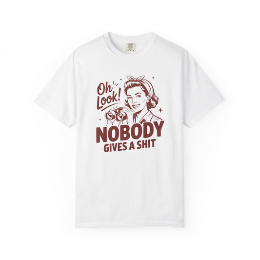 "Nobody Gives a Shit" Unisex Tee