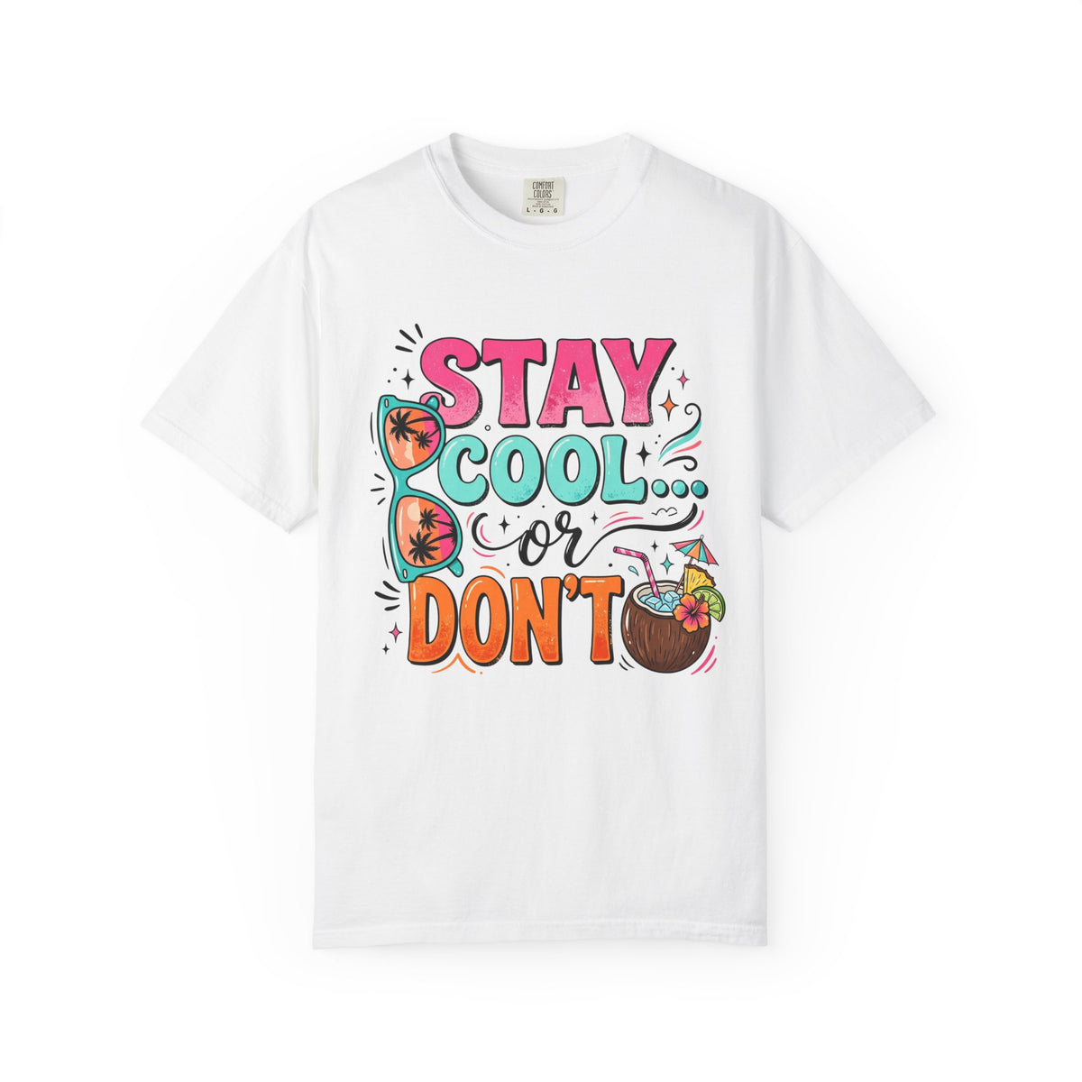 Stay Cool Bright Summer Graphic T-shirt Gift