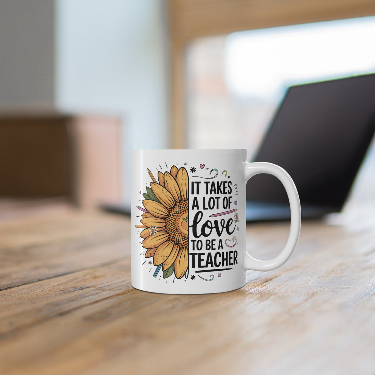 "It Takes a Lot of Love to Be a Teacher" Mug