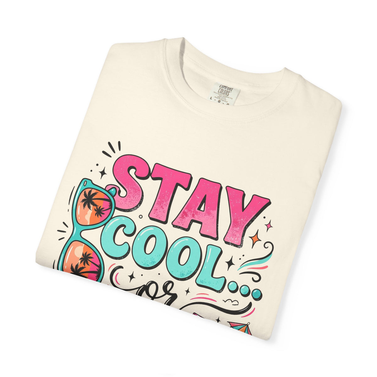Stay Cool Bright Summer Graphic T-shirt Gift
