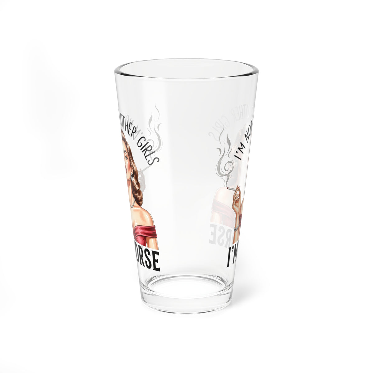 Vintage "I'm Not Like Other Girls" Mixing Glass (16oz.)