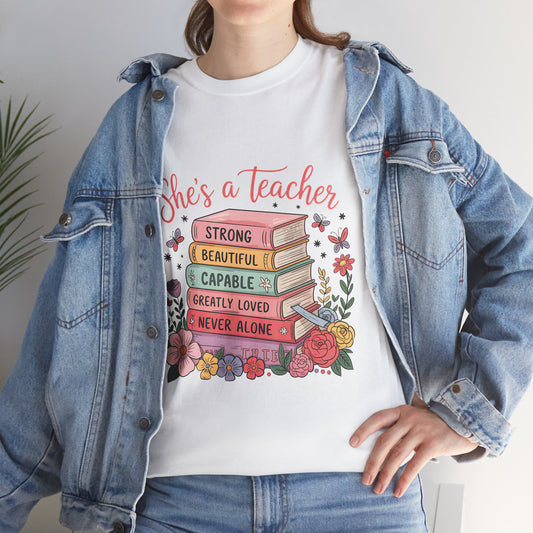 "She's a Teacher" Unisex Heavy Cotton Tee