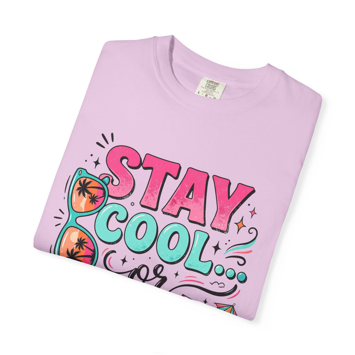 Stay Cool Bright Summer Graphic T-shirt Gift