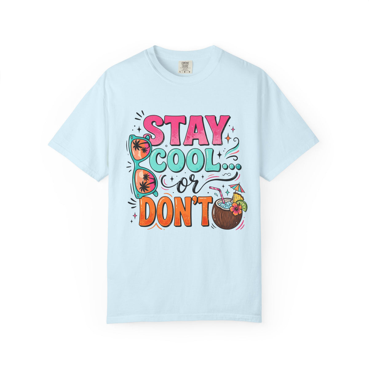 Stay Cool Bright Summer Graphic T-shirt Gift
